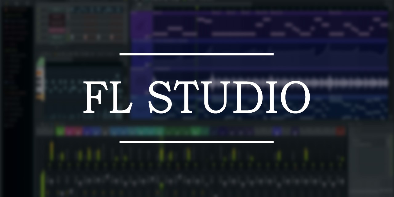 FL Studio下载 | 音乐制作工具