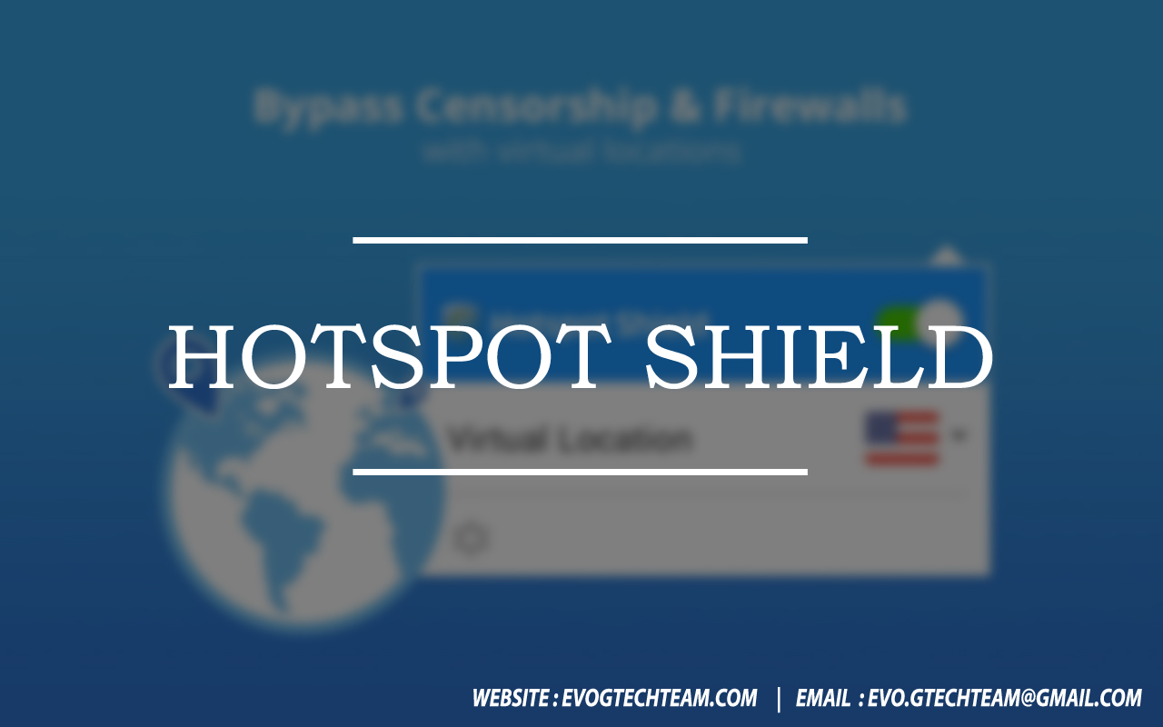 Hotspot Shield下载 | 翻墙工具