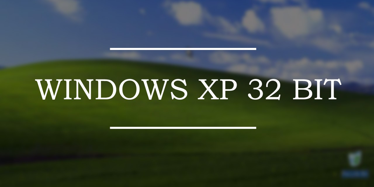 Windows XP Professional 32 Bit下载 | 作业系统